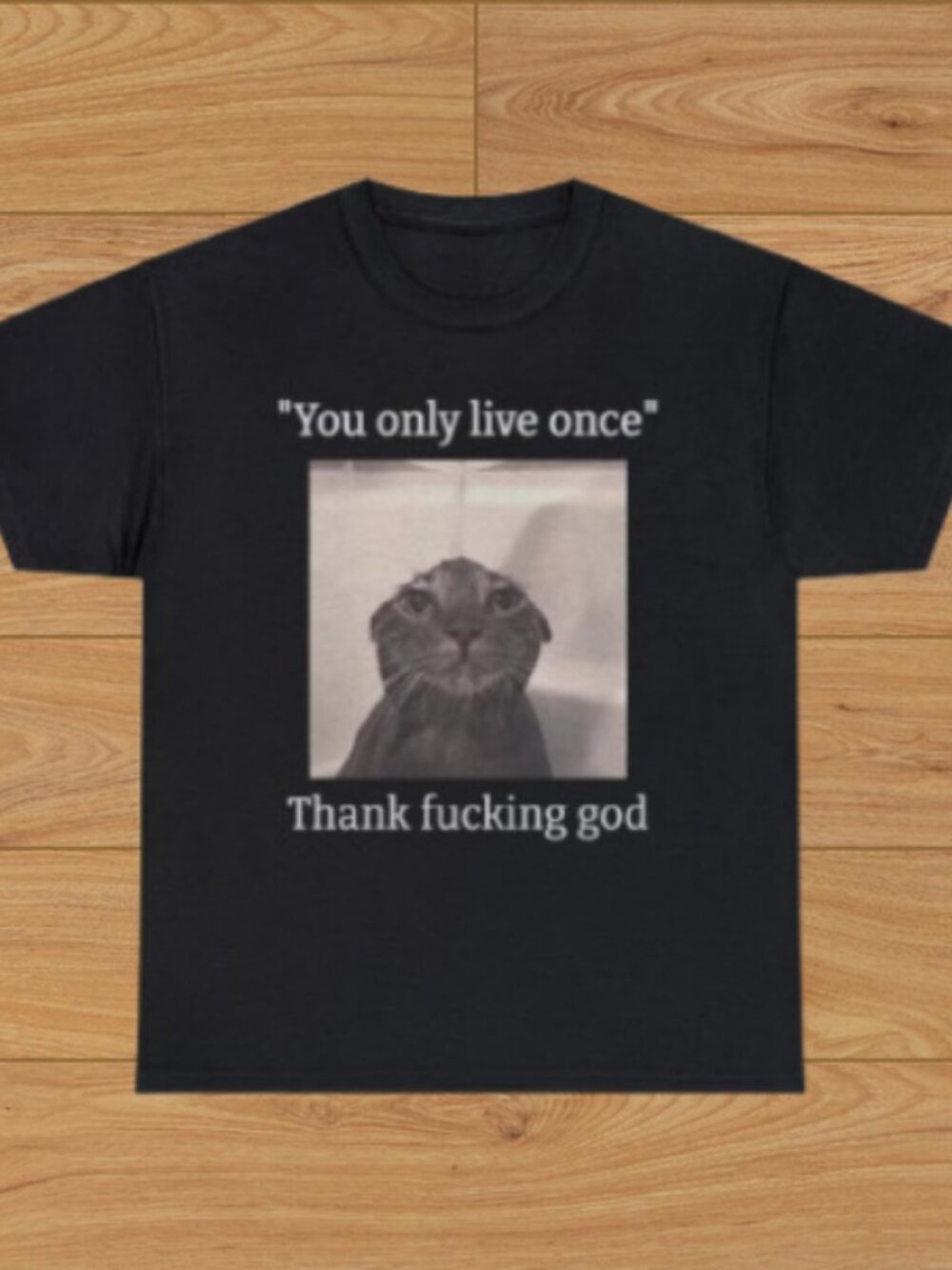 Funny Depressed Meme Cat Tee T Shirt